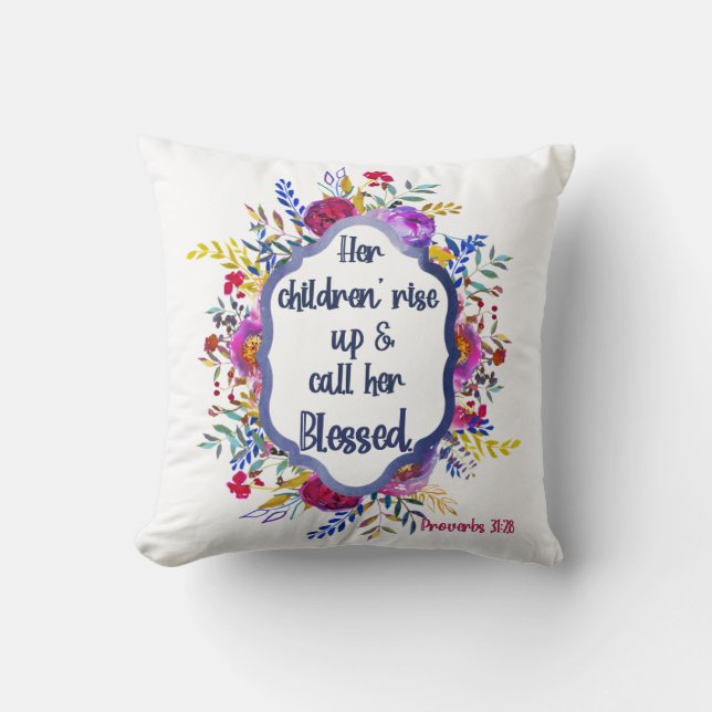 Christian Proverbs 31:28 |Bible Verse Floral Pink Cushion (Front)