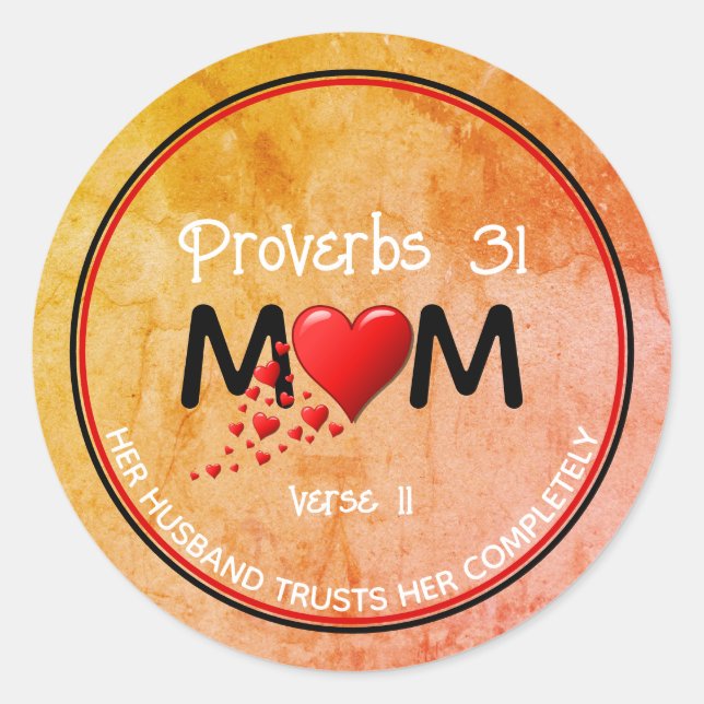 Christian PROVERBS 31 MOM Grunge Mother's Day Classic Round Sticker (Front)