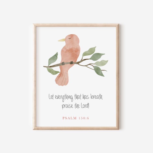 Christian Psalm 150:6 Watercolor Bird Art Poster (Creator Uploaded)