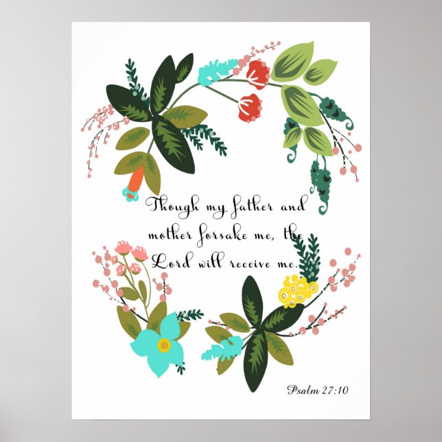 Christian Quote Art - Psalm 27:10 Poster (Front)