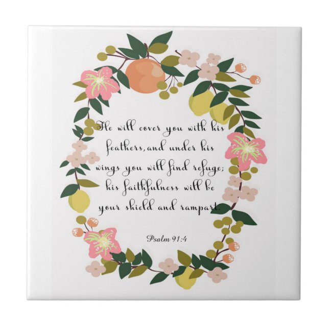 Christian Quote Art - Psalm 91:4 Ceramic Tile (Front)