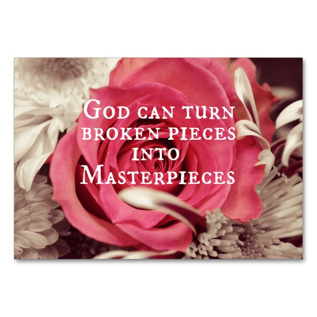 Christian Quote God Can Turn Broken Pieces Table Number (Front)