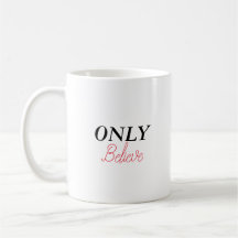 Christian Quote ‘Only Believe’ Minimalist Simple