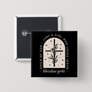 Christian quotes just a girl who loves Jesus black 15 Cm Square Badge