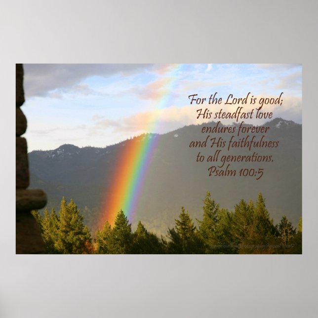 Christian Rainbow Poster, Psalm 100:5 Poster (Front)