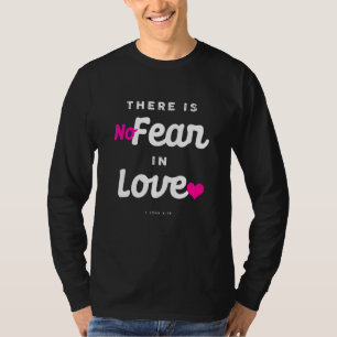Christian Religious Bible Verse Scriptures Fear L T-Shirt
