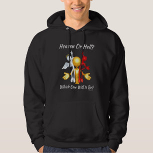 Christian Religious Church Satan God Heaven Or Hel Hoodie