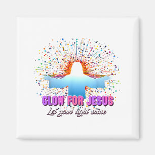 Christian Religious Glow For Jesus Let Your Light Magnet