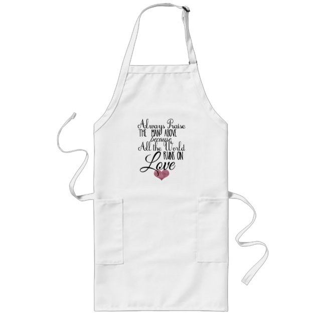 Christian religious sayings of faith love & baking long apron (Front)