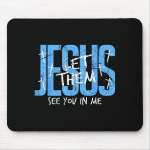 Christian Religious See You In Me Thankful Thanksg Mouse Pad