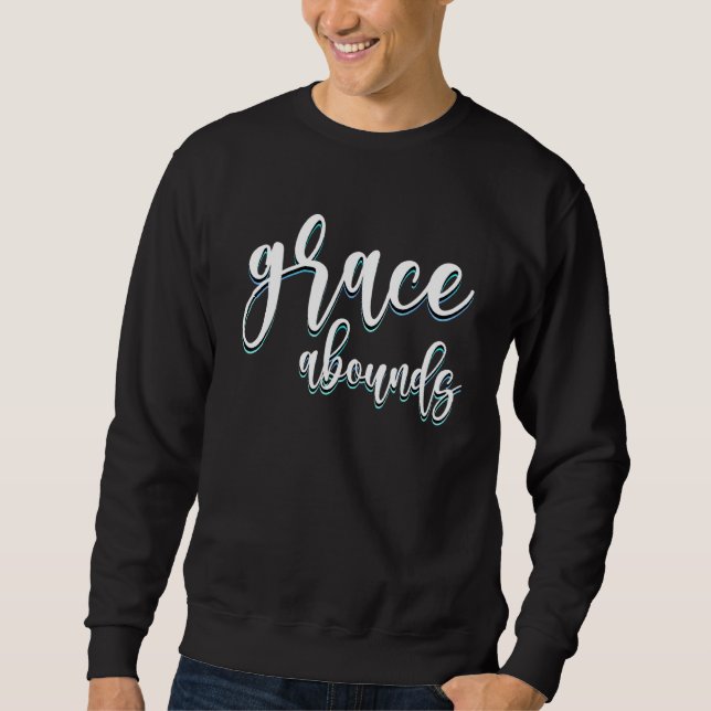 Christian Religious Sweatshirt (Front)