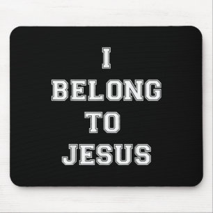 Christian Retro Quote I Belong To Jesus Funny Basi Mouse Pad