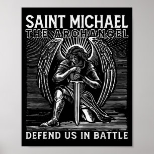 Christian Saint Michael Catholic Saint Defend Us I Poster