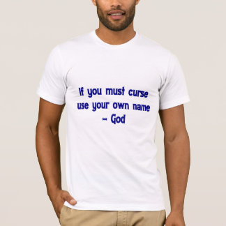Christian Saying T-shirt