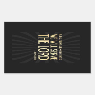 Christian Scriptural Bible Verse - Joshua 24:15 Rectangular Sticker
