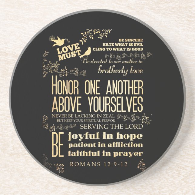 Christian Scriptural Bible Verse - Romans 12:9-12 Coaster (Front)
