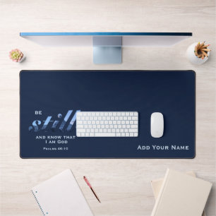Christian Scripture Be Still Blue Mountain Custom Desk Mat