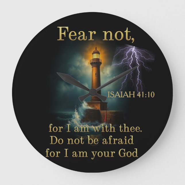 Christian  scripture ISAIAH 41:10 Large Clock (Front)