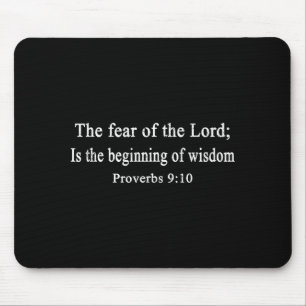 Christian Shirts The Fear Of The Lord Proverbs Wor Mouse Pad