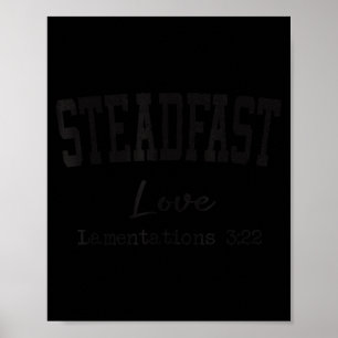 Christian Shirts Women Men Steadfast Love Christia Poster