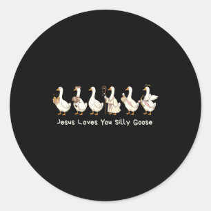 Christian Silly Goose Jesus Loves You Christian Fa Classic Round Sticker