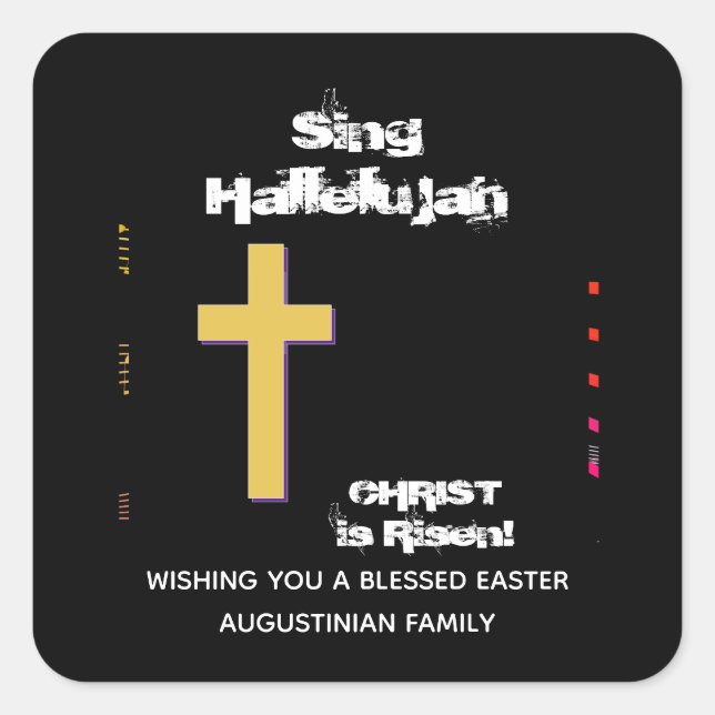 Christian SING HALLELUJAH CHRIST IS RISEN Easter Square Sticker (Front)