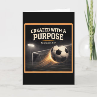 Christian Soccer Created With A Purpose Ephesians  Card