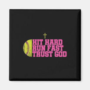 Christian Softll, Hit Hard Run Fast Trust God, Sof Magnet