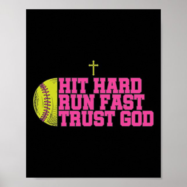 Christian Softll, Hit Hard Run Fast Trust God, Sof Poster (Front)