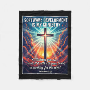 Christian Software Development Is My Ministry Deve Fleece Blanket