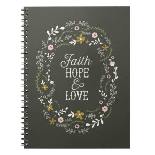 Christian Spiral Note Book Faith Hope Love Believe