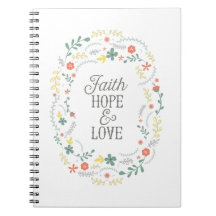 Christian Spiral Note Book Faith Hope Love Believe