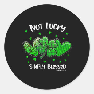 Christian St Patricks Day Shamrock Not Lucky Simpl Classic Round Sticker