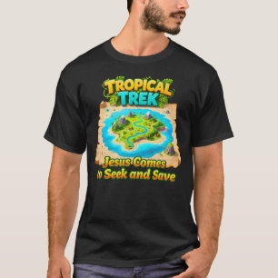 Christian Summer Camp Tropical Trek Vbs T-Shirt
