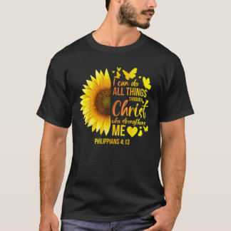 Christian Sunflower Philippians 4 Pretty Bible Ver T-Shirt