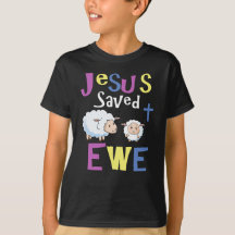 Christian T-Shirt Designs for Kids - God Saves Ewe