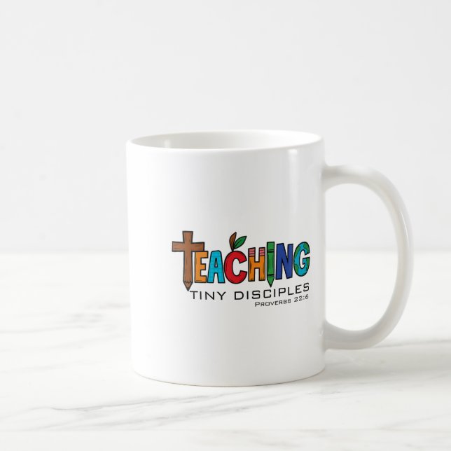 Christian Teacher Teaching Tiny Disciples Faith Me Coffee Mug (Right)