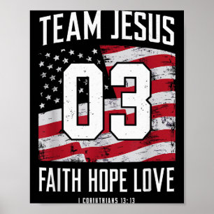 Christian - Team Jesus 03 Faith Hope Love Poster