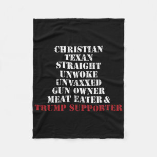 Christian Texan Straight Unwoke Gun Owner Trump  Fleece Blanket