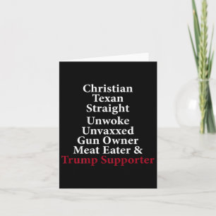 Christian Texan Straight Unwoke Gun Owner Trump (o Card