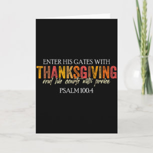 Christian Thanksgiving Enter His Gates With Thanks Card