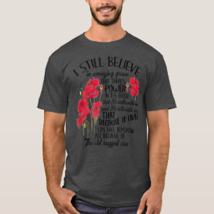 Christian Thanksgiving I Still Believe In Amazing T-Shirt