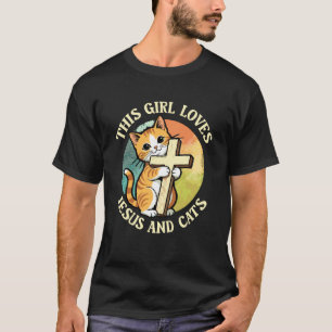 Christian This Girl Loves Jesus and Cats Cat Huggi T-Shirt