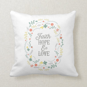 Christian Throw Pillow Quote Faith Hope Love Bible