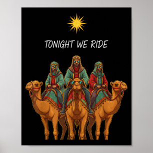 Christian Tonight We Ride 3 Wise Men Christmas Nat Poster