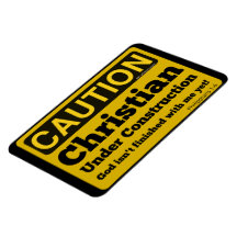 Christian Under Construction Fridge Magnet