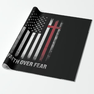 Christian US USA Flag American Christ Faith Over F Wrapping Paper