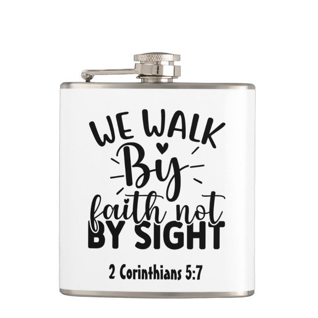 Christian "We Walk by Faith" Verse Hip Flask  (Front)