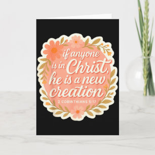 Christian Woman If Anyone Is In Christ He Is A New Card