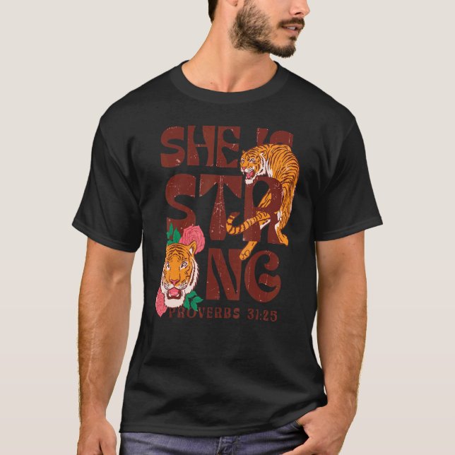 Christian women she is strong proverbs  mum grandm T-Shirt (Front)